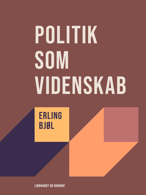 Politik som videnskab, Erling Bjøl