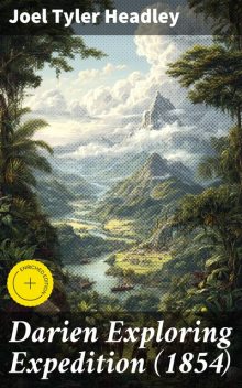 Darien Exploring Expedition, Joel Tyler Headley