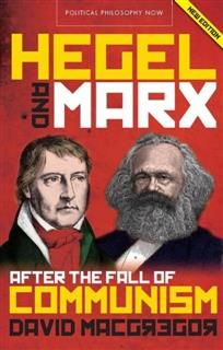 Hegel and Marx, David MacGregor