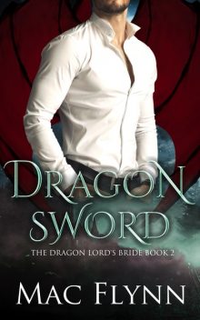 Dragon Sword, Mac Flynn