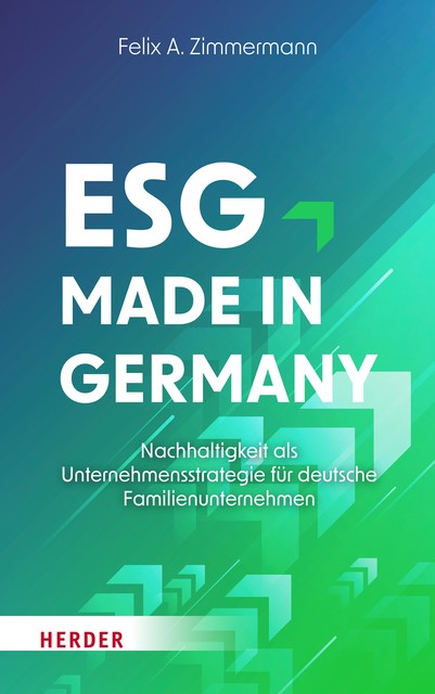 ESG – Made in Germany, Felix A. Zimmermann