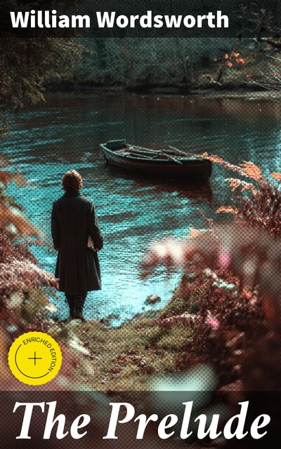 The Prelude, William Wordsworth