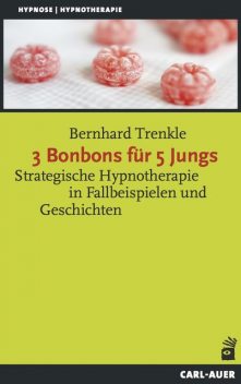 3 Bonbons für 5 Jungs, Bernhard Trenkle