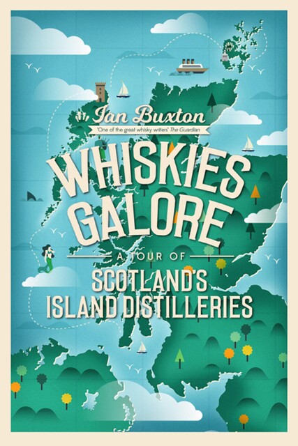 Whiskies Galore, Ian Buxton