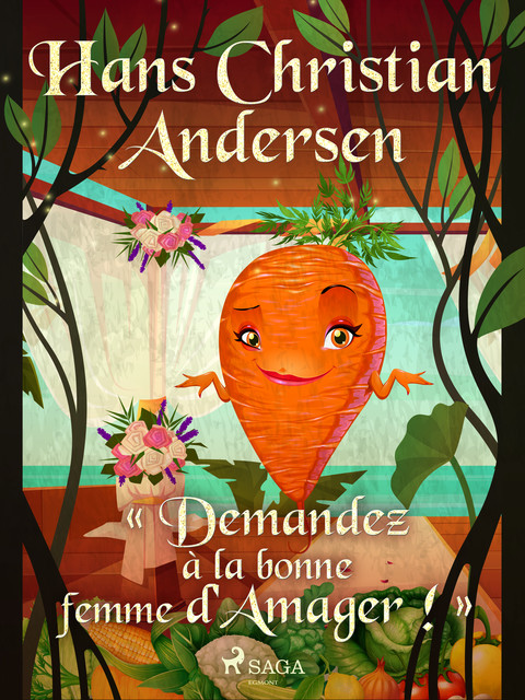 « Demandez à la bonne femme d'Amager ! », Hans Christian Andersen