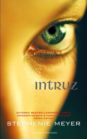 Intruz, Stephanie Meyer