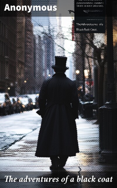 The adventures of a black coat, 