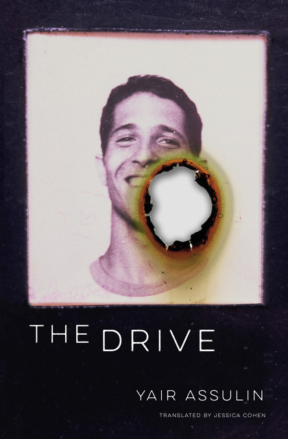 The Drive, Yair Assulin