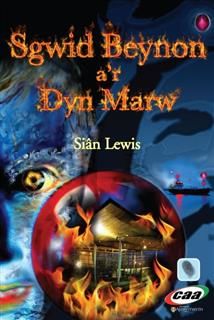 Sgwid Beynon a'r Dyn Marw, Sian Lewis