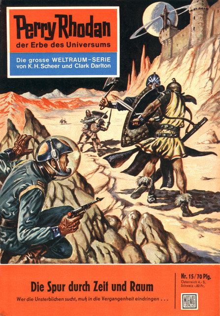 Perry Rhodan 15: Die Spur durch Zeit und Raum, Clark Darlton