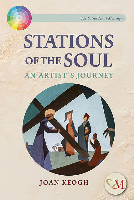 Stations of the Soul, Joan Keogh