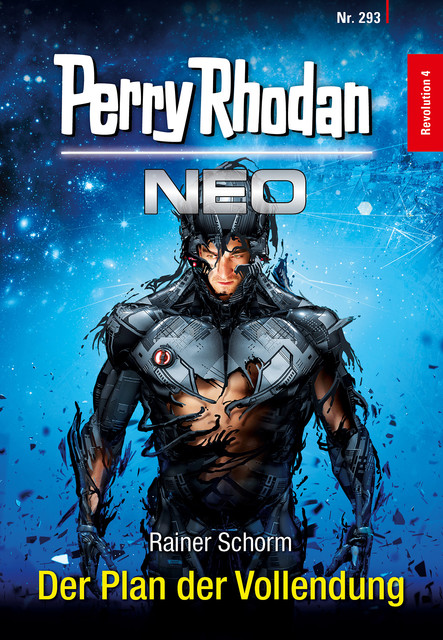 Perry Rhodan Neo 293: Der Plan der Vollendung, Rainer Schorm