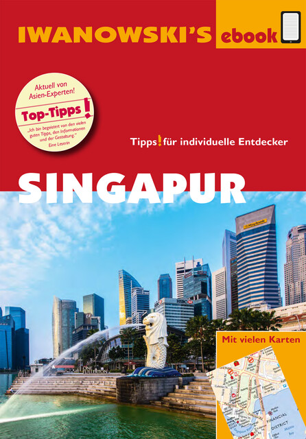 Singapur - Reiseführer von Iwanowski, Françoise Hauser, Volker Häring