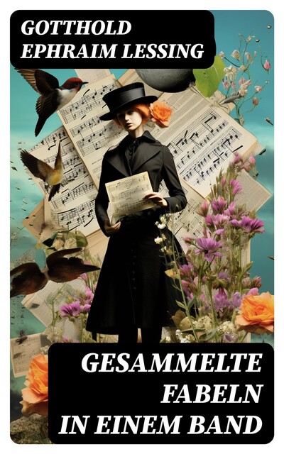 Gesammelte Fabeln in einem Band, Gotthold Ephraim Lessing