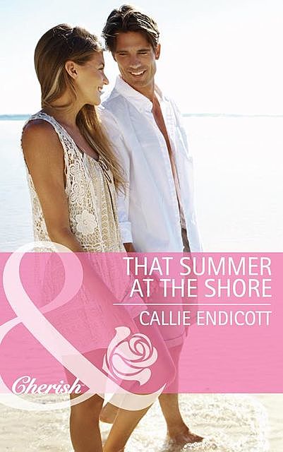 That Summer at the Shore, Callie Endicott