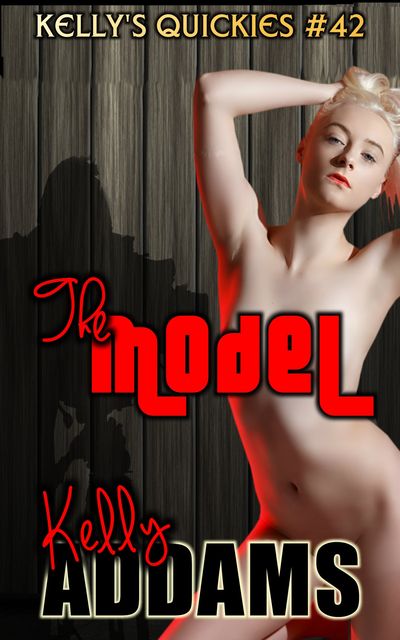 The Model, Kelly Addams