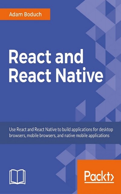 React and React Native, Adam Boduch