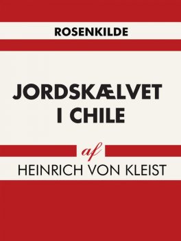 Jordskælvet i Chile, Heinrich von Kleist