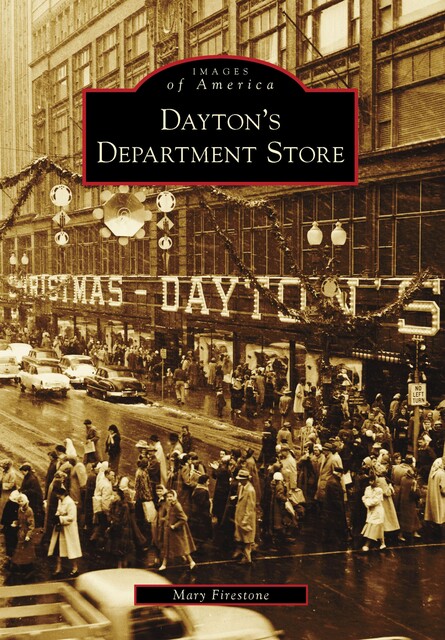 Dayton's Department Store, Mary Firestone
