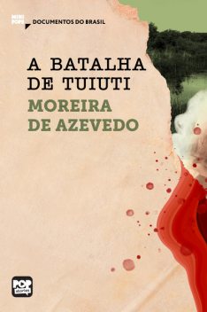 A batalha de Tuiuti, Moreira de Azevedo