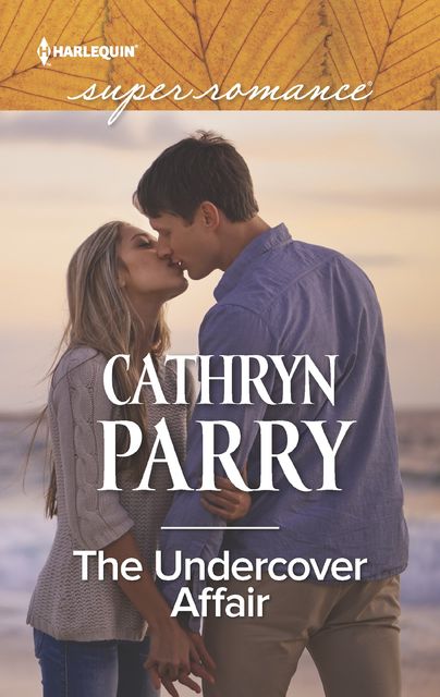 The Undercover Affair, Cathryn Parry