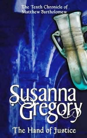The Hand of Justice, Susanna GREGORY