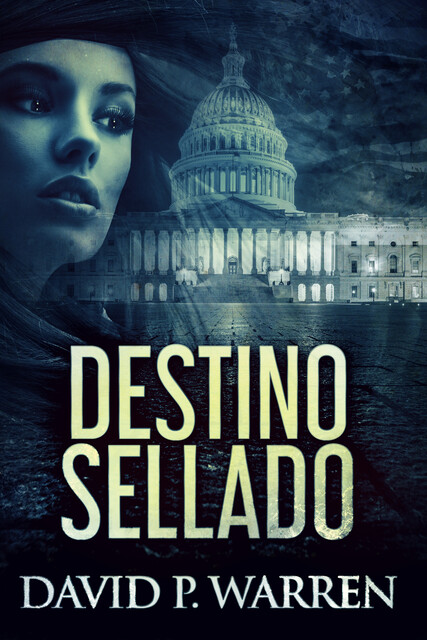 Destino Sellado, David P. Warren