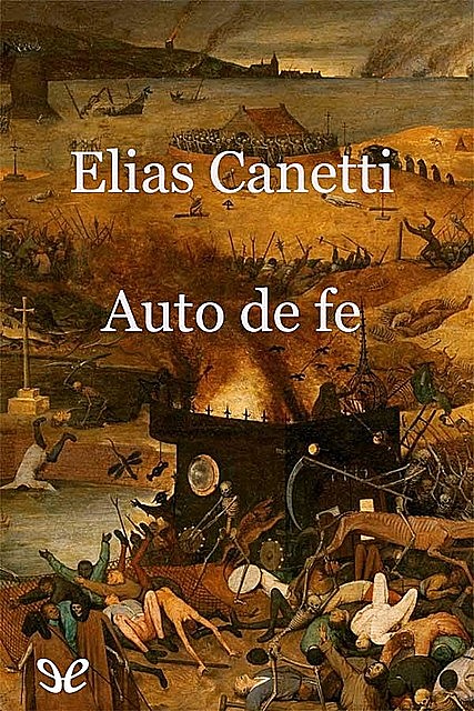 Auto de fe, Elías Canetti