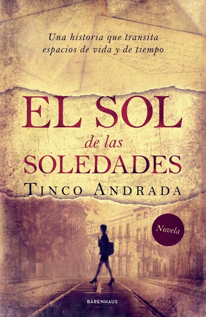 El sol de las soledades, Tinco Andrada