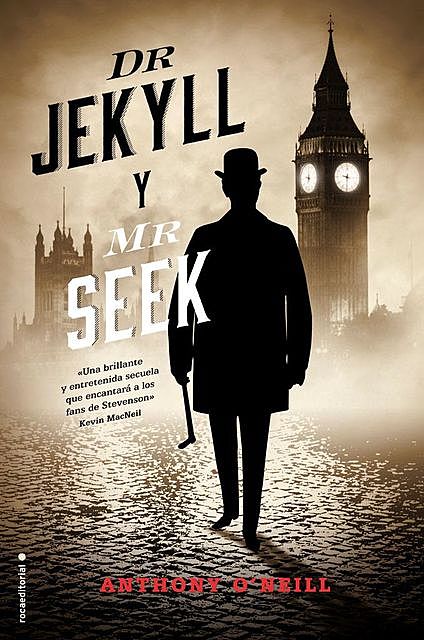 Dr. Jekyll y Mr. Seek, Anthony O'Neill