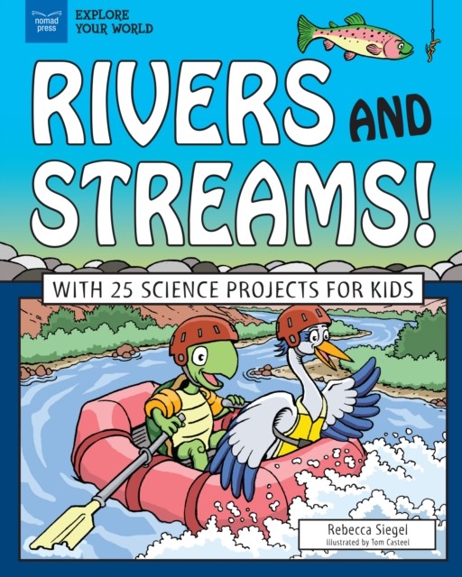 Rivers and Streams, Rebecca Siegel