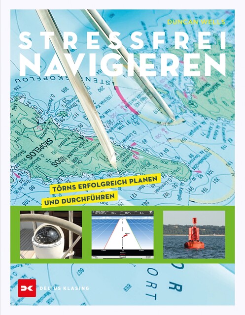 Stressfrei Navigieren, Duncan Wells