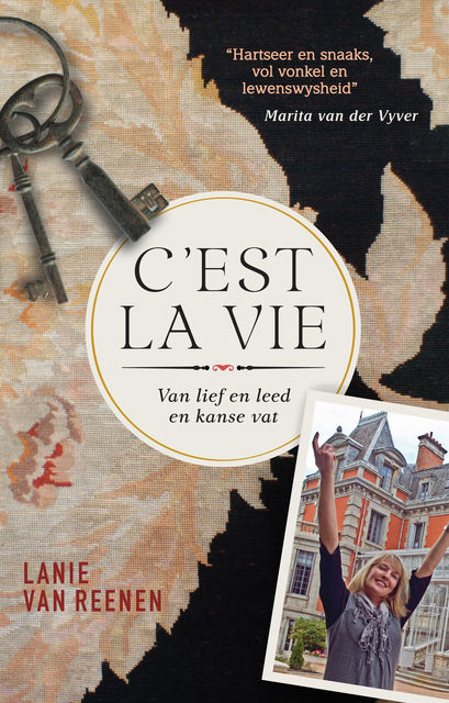 C'est la vie, Lanie van Reenen