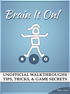 Brain it On! Physics Puzzles Unofficial Tips Tricks and Walkthroughs, Chala Dar