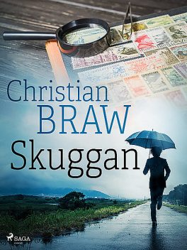 Skuggan, Christian Braw