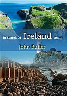 In Search Of Ireland Again, John Butler