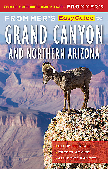 Frommer’s EasyGuide to the Grand Canyon & Northern Arizona, Gregory McNamee, Bill Wyman