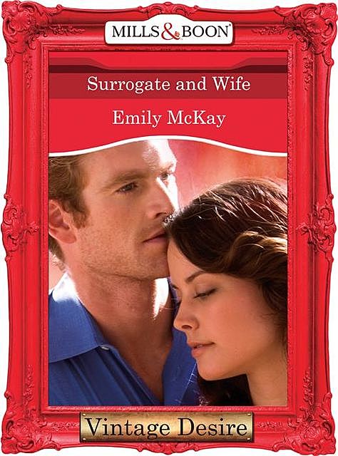 Surrogate and Wife, Emily McKay