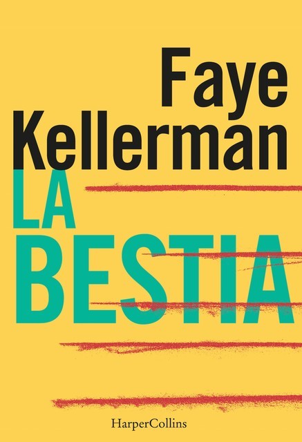 La bestia, Faye Kellerman