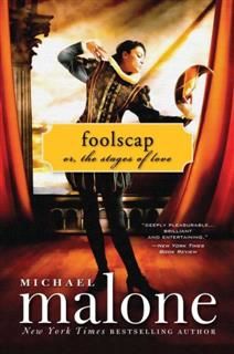 Foolscap, Michael Malone