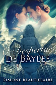 O Despertar de Baylee, Simone Beaudelaire