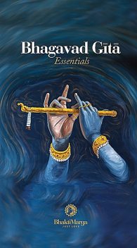 Bhagavad Gita Essentials, Paramahamsa Vishwananda