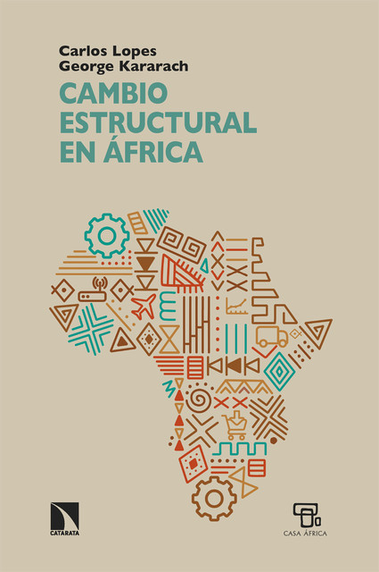 Cambio estructural en África, Carlos Lopes, George Kararach