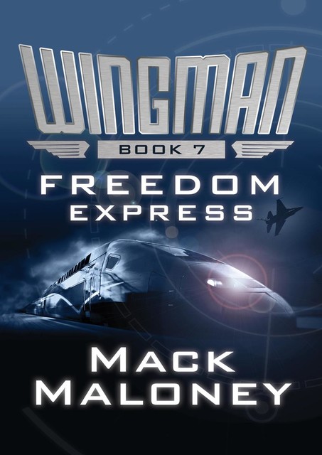 Freedom Express, Mack Maloney