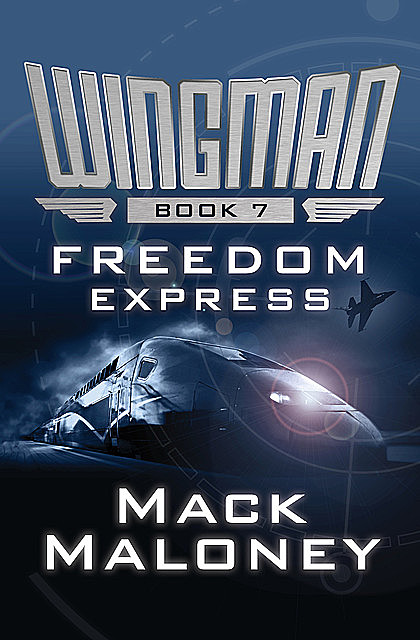 Freedom Express, Mack Maloney