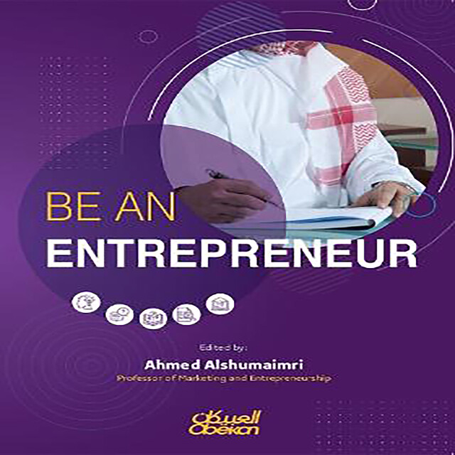 Be An Entrepreneur, AHMED ALSHUMAIMRI