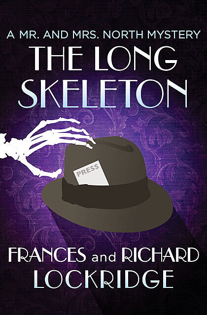The Long Skeleton, Frances Lockridge, Richard Lockridge