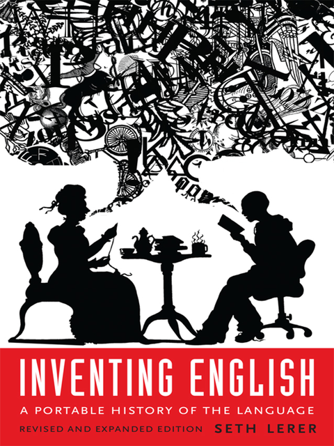 Inventing English, Seth Lerer