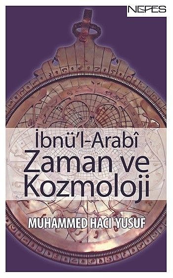 İbnü'l-Arabi Zaman ve Kozmoloji, Muhammed Hacı Yusuf