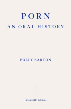 Porn, Polly Barton